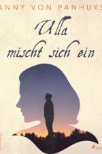 Ulla mischt sich ein af Anny von Panhuys