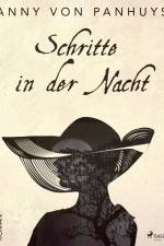 Schritte in der Nacht af Anny von Panhuys