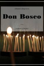 Don Bosco af Johannes Jørgensen