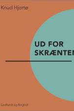 Ud for skrænten af Knud Hjortø