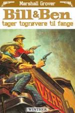 Bill og Ben tager togrøvere til fange af Marshall Grover
