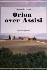 Orion over Assisi af Johannes Jørgensen