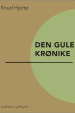 Den gule krønike af Knud Hjortø