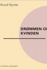 Drømmen om kvinden af Knud Hjortø