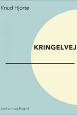 Kringelveje af Knud Hjortø
