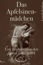 Das Apfelsinenmädchen af Lena Kallenberg