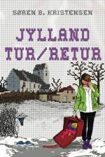 Jylland tur/retur af Søren B. Kristensen
