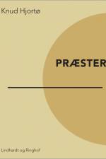 Præster af Knud Hjortø