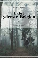 I det yderste Belgien af Johannes Jørgensen