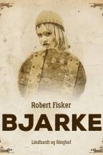 Bjarke af Robert Fisker