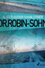 Dr. Robin-Sohn af Alois Theodor Sonnleitner