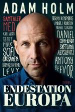 Endestation Europa af Adam Holm