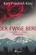 Der ewige Berg af Karl Friedrich Kurz