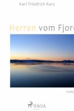 Herren vom Fjord af Karl Friedrich Kurz