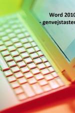 Word 2010 - genvejstaster af Torben Jensen