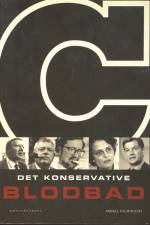 Det konservative blodbad af Mikkel Faurholdt