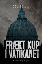 Frækt kup i Vatikanet af Ole Høeg