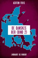 De danskes øer (bind 2) af Achton Friis