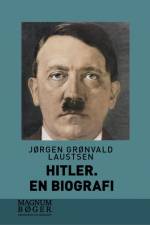 Hitler. En biografi af Jørgen Grønvald Laustsen