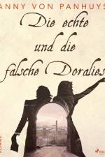 Die echte und die falsche Doralies af Anny von Panhuys