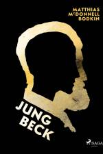 Jung Beck af M. McDonnell Bodkin