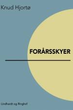 Forårsskyer af Knud Hjortø