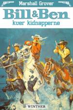 Bill og Ben kuer kidnapperne af Marshall Grover