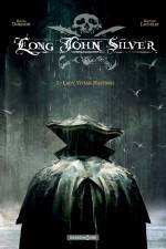 Long John Silver 1 - Lady Vivian Hastings af Xavier Dorison
