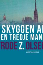 I skyggen af den tredje mand af Frode Z. Olsen