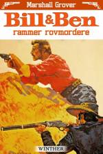 Bill og Ben rammer rovmordere af Marshall Grover