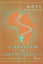 Diamanten in Lüderitzbucht af Axel Rudolph