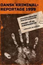 Drabet på en europamester af – Diverse