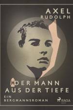 Der Mann aus der Tiefe af Axel Rudolph