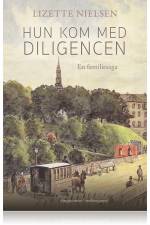 Hun kom med diligencen af Lizette Nielsen