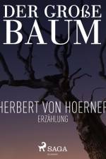Der große Baum af Herbert Von Hoerner