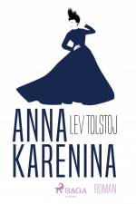 Anna Karenina af Lev Tolstoj