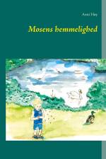 Mosens hemmelighed