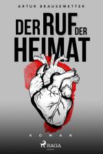 Der Ruf der Heimat af Artur Brausewetter