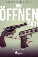Tore öffnen sich af Artur Brausewetter