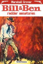 Bill og Ben redder senatoren af Marshall Grover