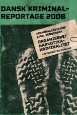 Organiseret narkotikakriminalitet af Diverse forfattere
