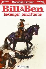 Bill og Ben bekæmper banditterne af Marshall Grover