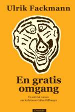 En gratis omgang af Ulrik Fackmann