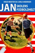 Jan, skolens fodboldhelt af Carlo Andersen