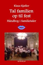 Tal familien op til fest. Håndbog i familietaler