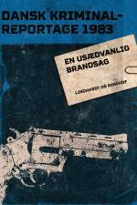 En usædvanlig brandsag af – Diverse
