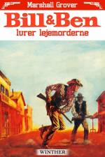 Bill og Ben lurer lejemorderne af Marshall Grover