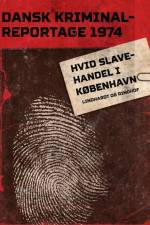 Hvid slavehandel i København af Diverse forfattere