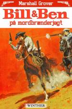 Bill og Ben på mordbrænderjagt af Marshall Grover