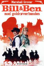 Bill og Ben mod guldrøverbanden af Marshall Grover